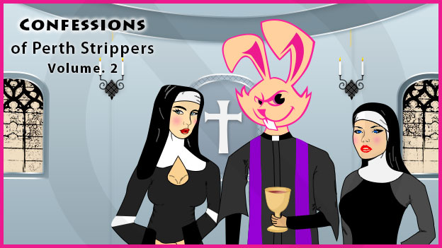 Confessions Of Perth Strippers 2